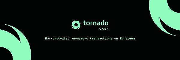 金色说明书 | 全球二十大潜在空投项目之 Tornado Cash