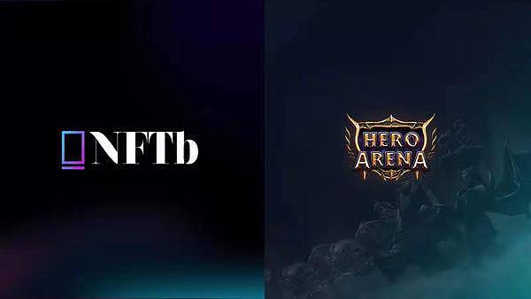 Hero Arena加入NFTb 成为一系列独家NFT的最新启动合作伙伴via.元宇宙插图