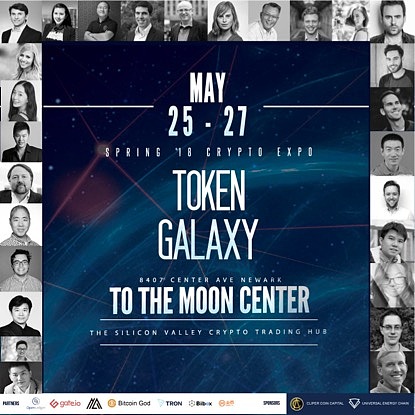 【5.25硅谷盛会倒计时10天】Token Galaxy全球顶尖区块链博览会·解锁未来